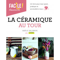 LA CERAMIQUE AU TOUR