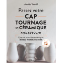 
  PASSEZ VOTRE CAP TOURNAGE EN CERAMIQUE AVEC LE-BOL.FR - Livres sur le travail de la terre - Cigale et Fourmi
