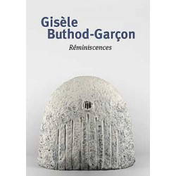GISELE BUTHOD-GARCON : REMINISCENCES