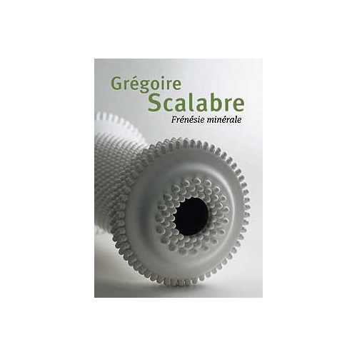 
  GREGOIRE SCALABRE - FRENESIE MINERALE - Livres sur le travail de la terre - Cigale et Fourmi
