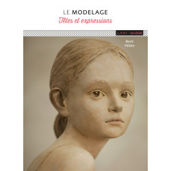 MODELAGE - TETE ET EXPRESSIONS B.HILDRE