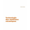 
  LA TECHNOLOGIE DES MATERIAUX CERAMIQUES - Livres sur l'émail céramique - Cigale et Fourmi