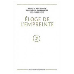 ELOGE DE L'EMPREINTE - DANIEL DE MONTMOLLIN