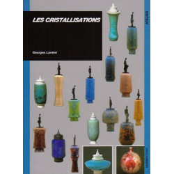 LES CRISTALLISATIONS - GEORGES LANTERI