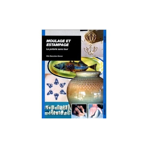 
  MOULAGE ET ESTAMPAGE-ULISSE EDITIONS - Livres Sculpture - Cigale et Fourmi