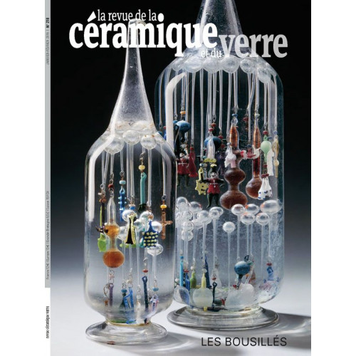 
  LA REVUE DE LA CERAM n°218 janv-fev 2018 - La Revue de la Céramique et du Verre - Cigale et Fourmi